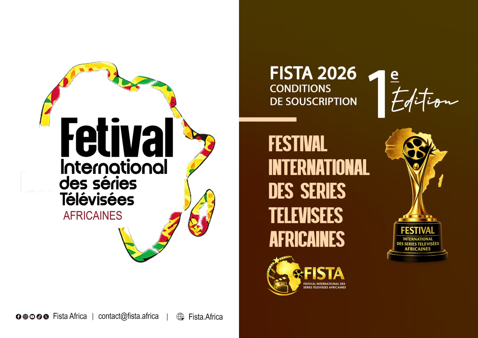 Urgent ! Le festival international des séries télévisées africaines (FISTA) ouvre officiellement la souscription des candidatures, les acteurs cinématographiques peuvent désormais postuler !